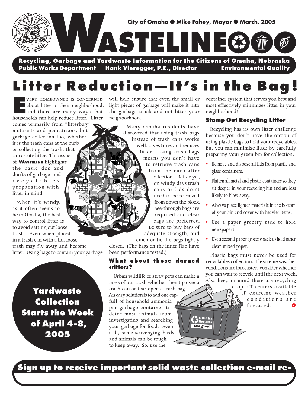 Litter Reduction—It's in the Bag!