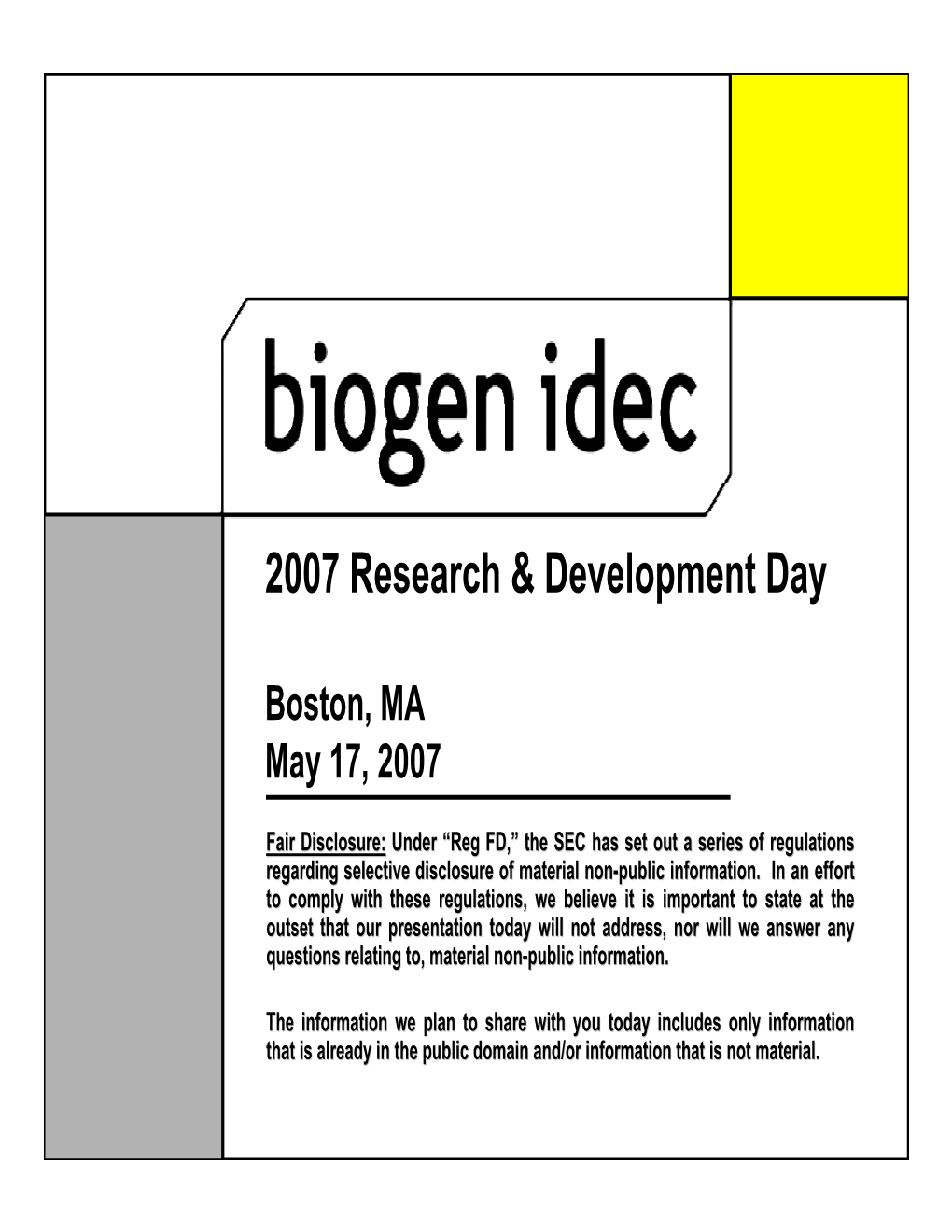 Immunology at Biogen Idec