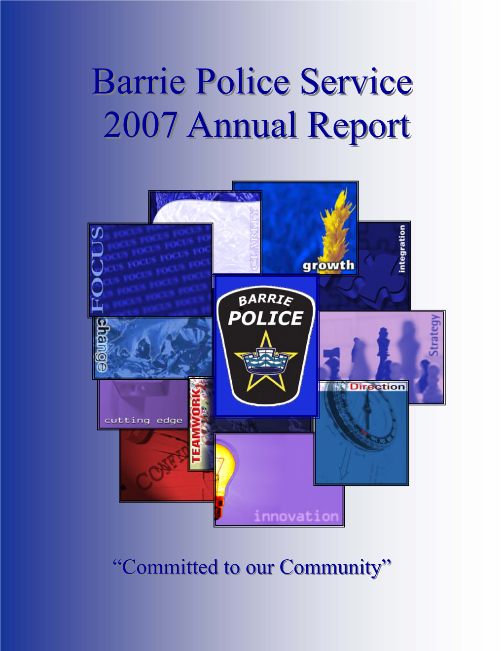 Barrie Police Annual Report 2007