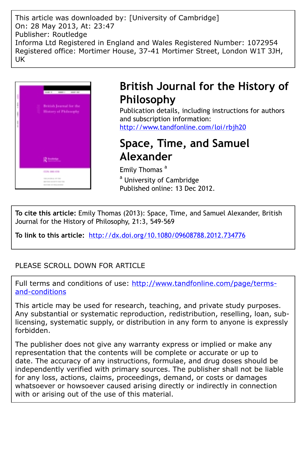 Space, Time, and Samuel Alexander Emily Thomas a a University of Cambridge Published Online: 13 Dec 2012