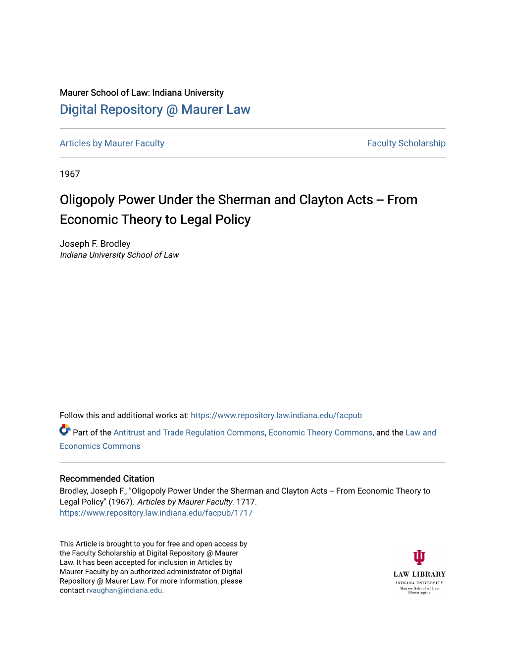 Oligopoly Power Under the Sherman and Clayton Acts -- from Economic Theory to Legal Policy