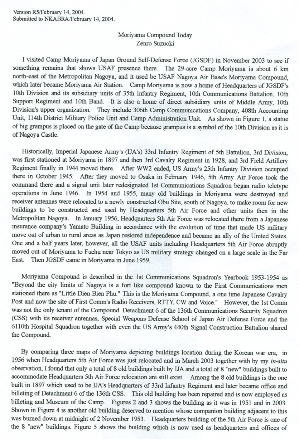 I Visited Camp Moriyama of Japan Growldself-Defense Force (JGSDF) in November 2003 to See If Something Remains That Shows USAF Presence There