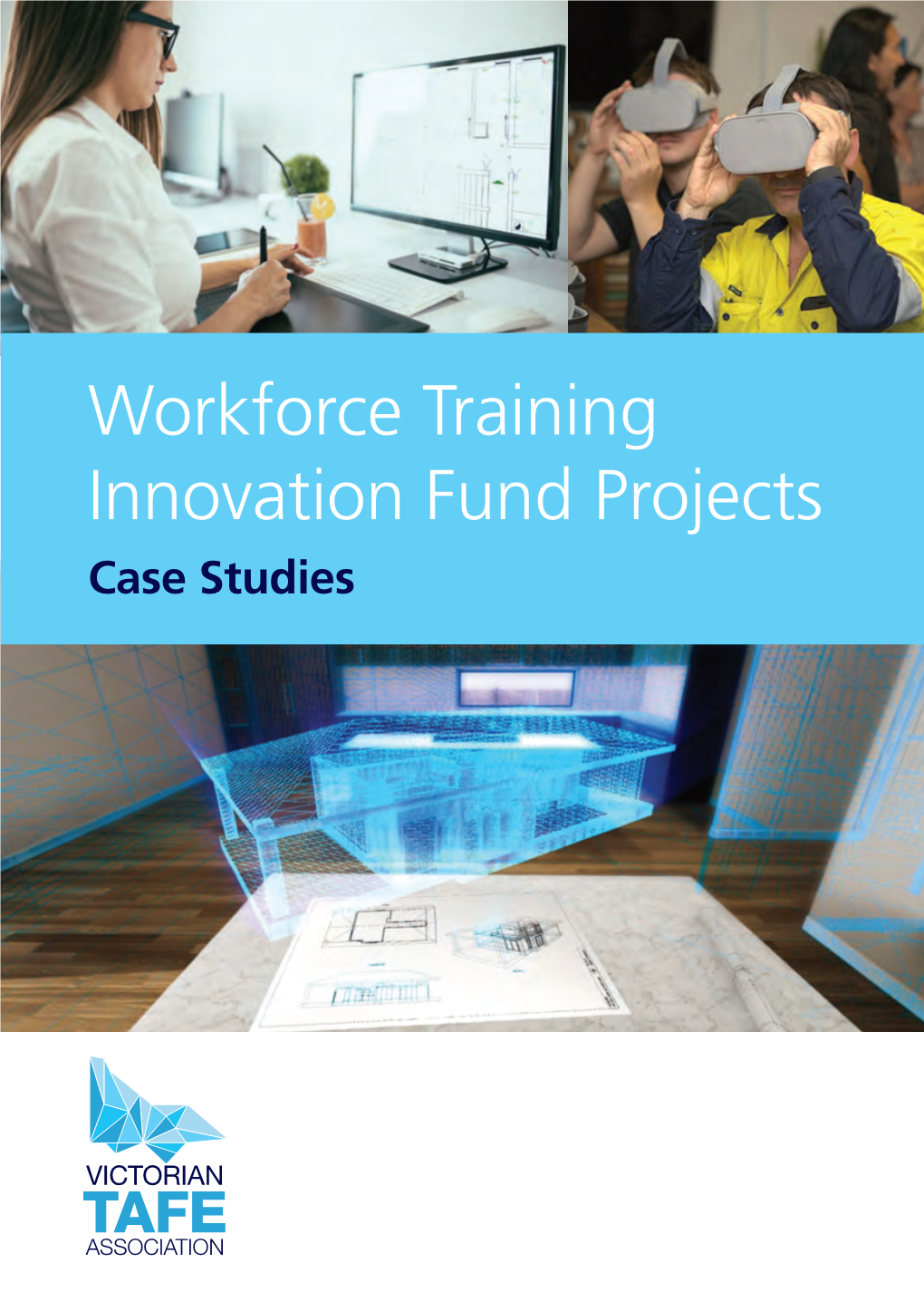 Workforce Training Innovation Fund Projects Case Studies Introduction