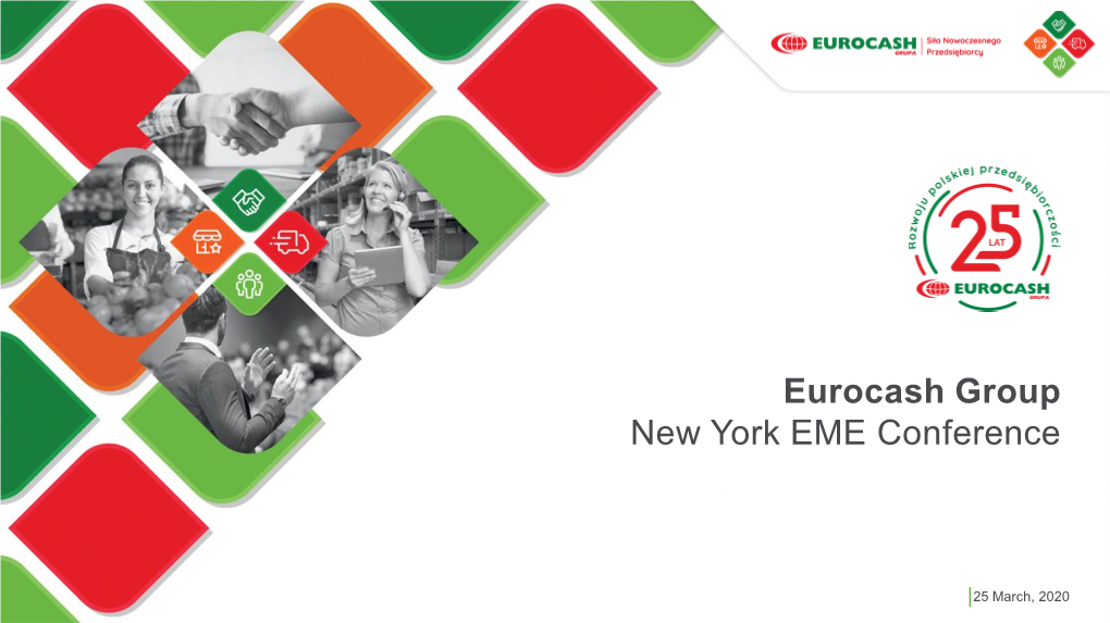 Eurocash Group New York EME Conference