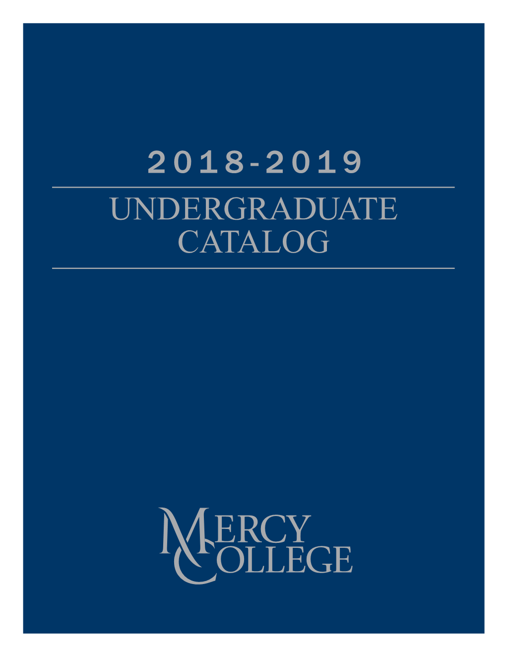 2018-2019 Undergraduate Catalog