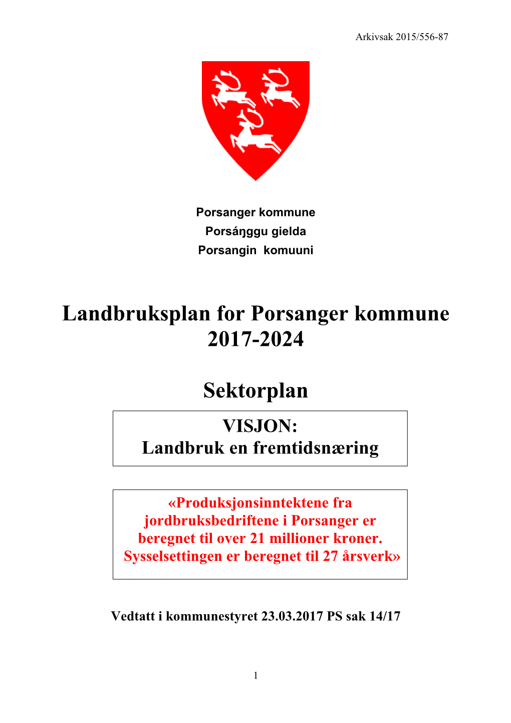 Landbruksplan for Porsanger Kommune 2017-2024 Sektorplan