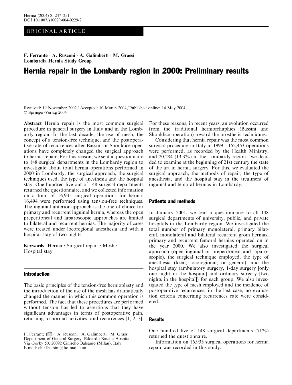 Hernia Repair in the Lombardy Region in 2000: Preliminary Results