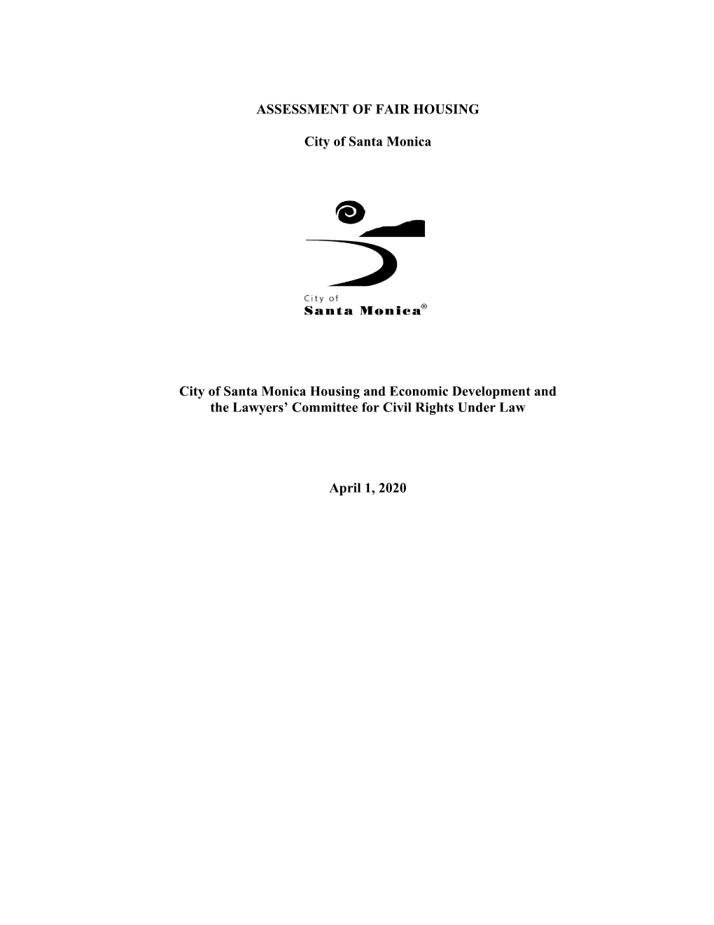 ASSESSMENT of FAIR HOUSING City of Santa Monica City of Santa