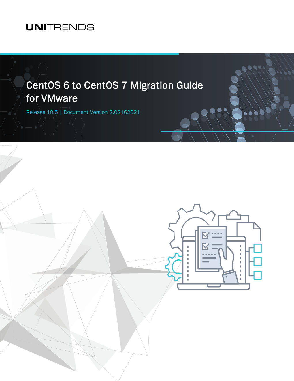 Centos 6 to Centos 7 Migration Guide for Vmware