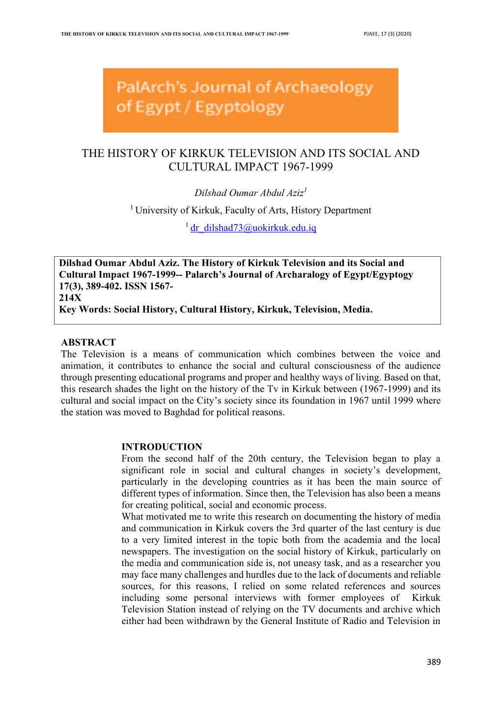 The History of Kirkuk Television and Its Social and Cultural Impact 1967-1999 Pjaee, 17 (3) (2020)