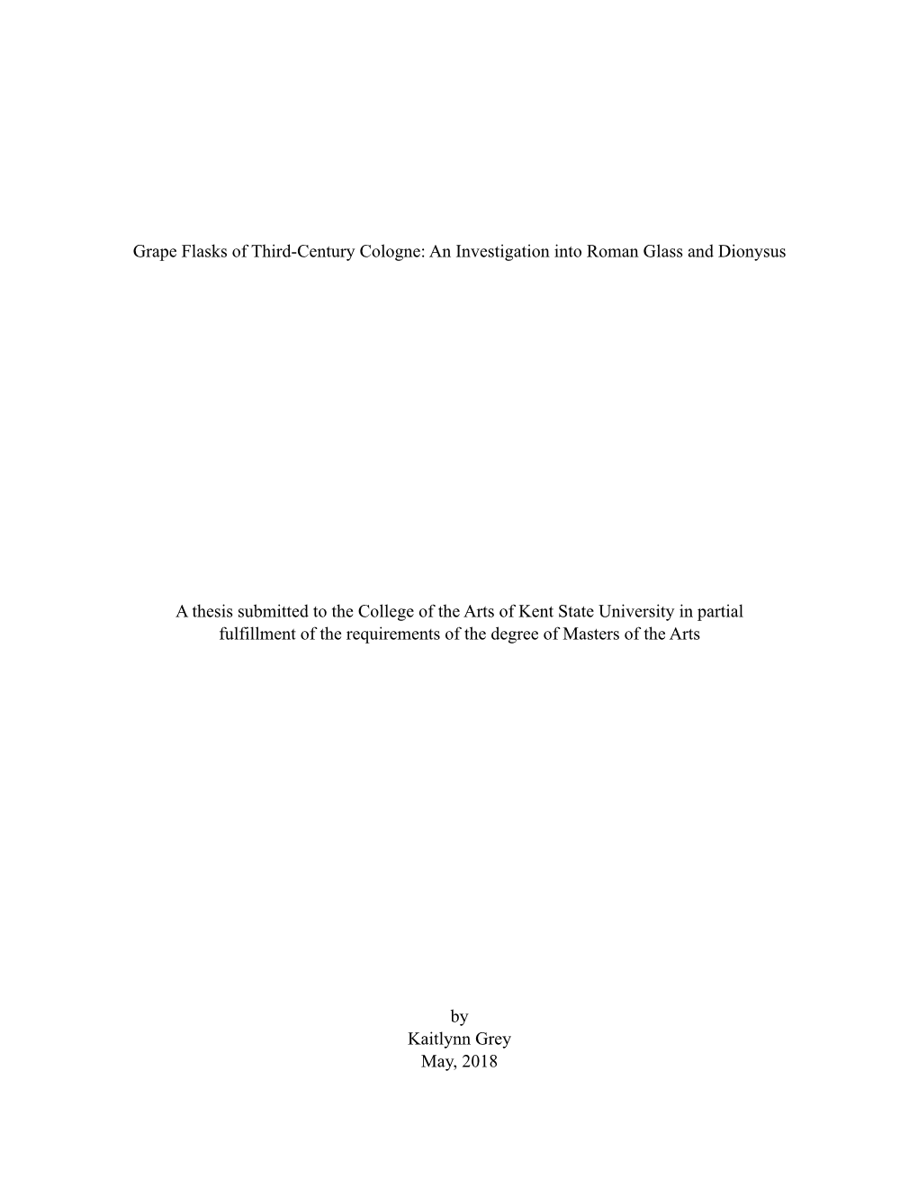 Grape Flasks of Third-Century Cologne: an Investigation Into Roman Glass and Dionysus