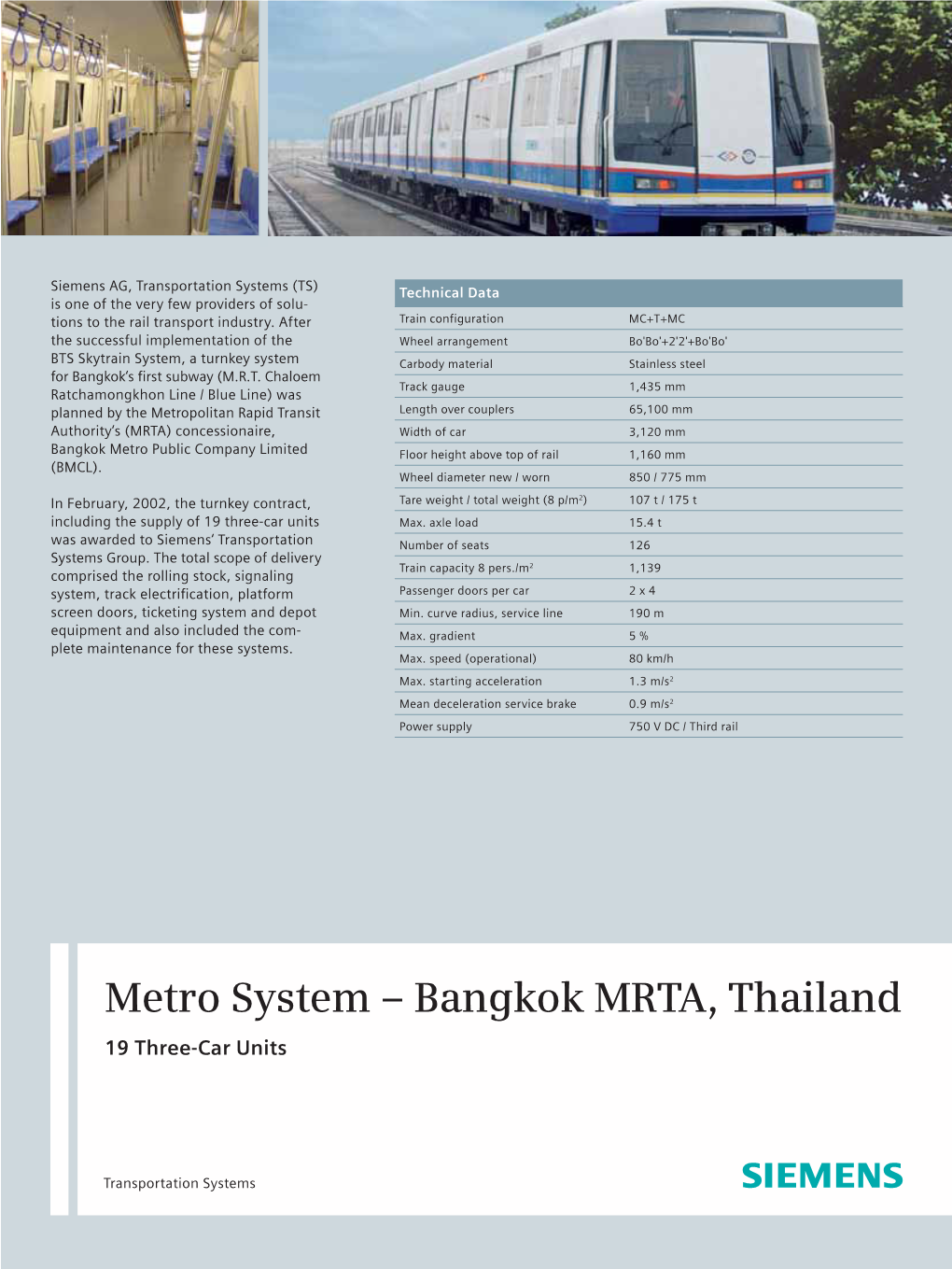 Metro System – Bangkok MRTA, Thailand 19 Three-Car Units