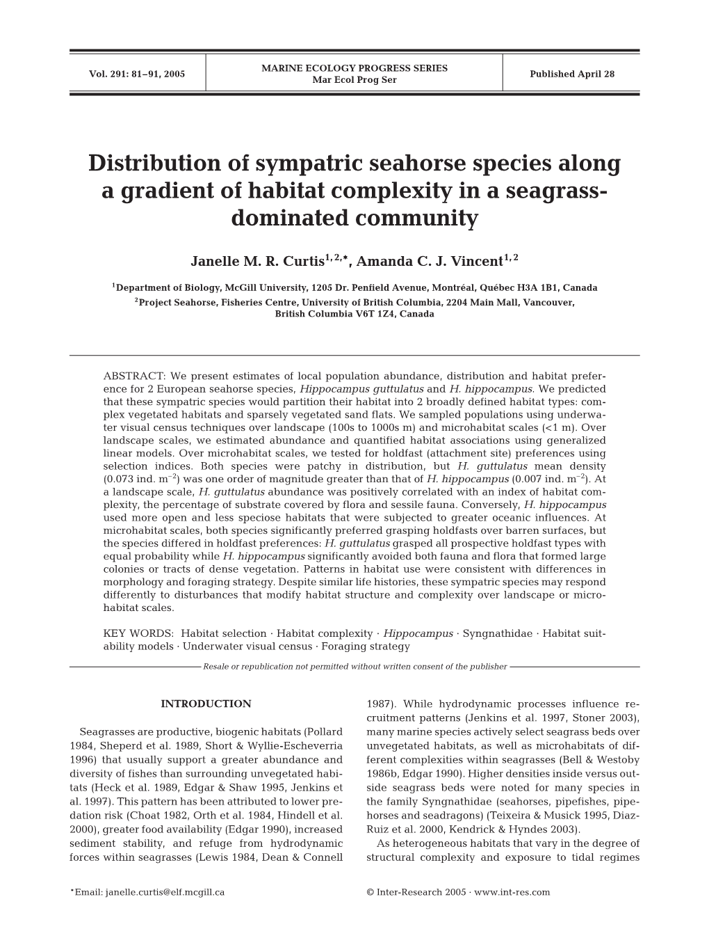 Distribution of Sympatric Seahorse Species Along a Gradient of Habitat Complexity in a Seagrass- Dominated Community