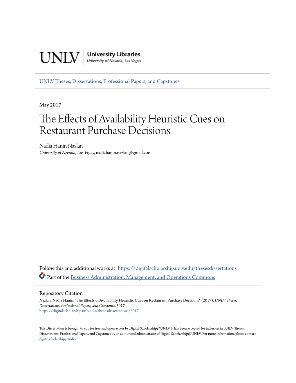 The Effects of Availability Heuristic Cues on Restaurant Purchase Decisions" (2017)