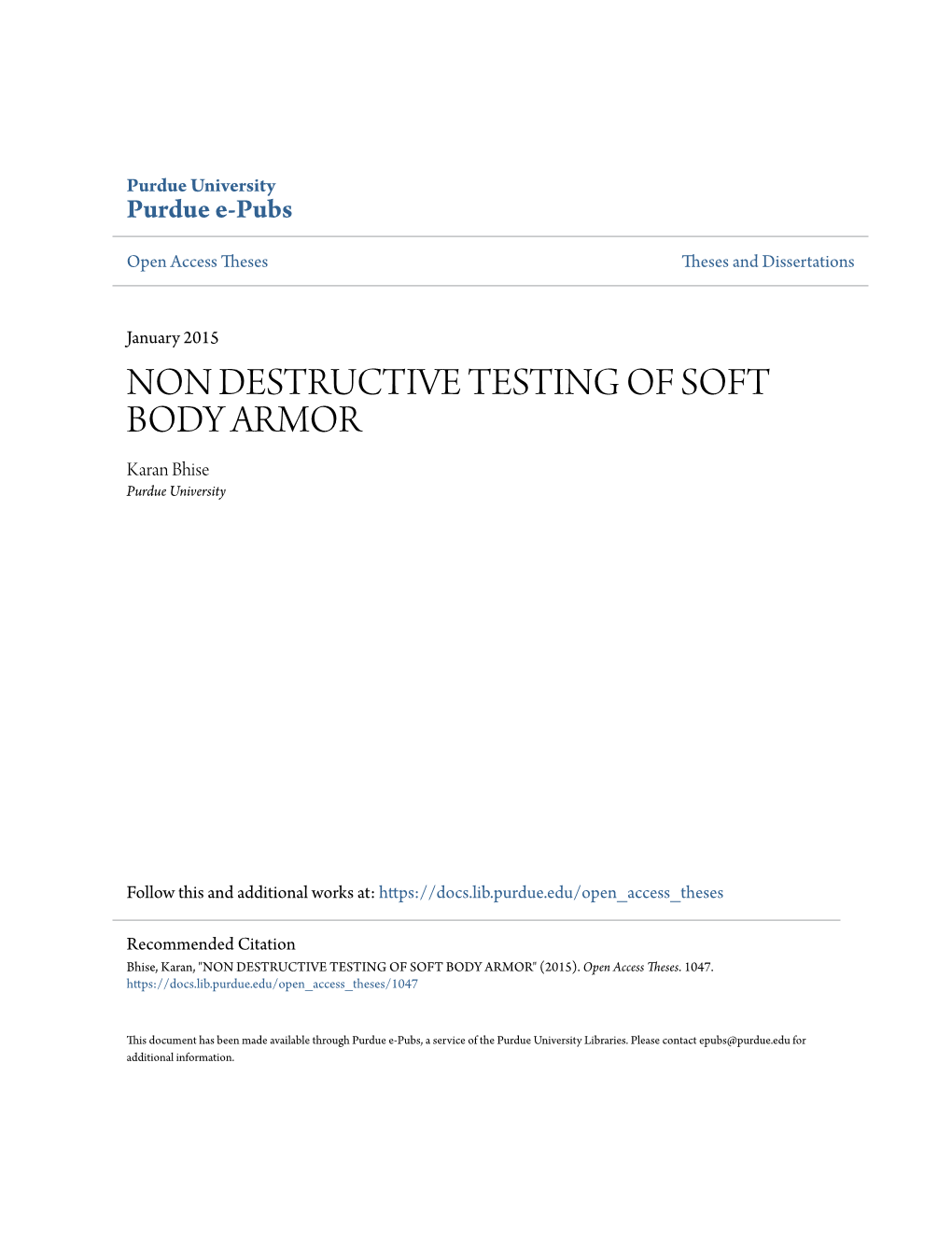 NON DESTRUCTIVE TESTING of SOFT BODY ARMOR Karan Bhise Purdue University