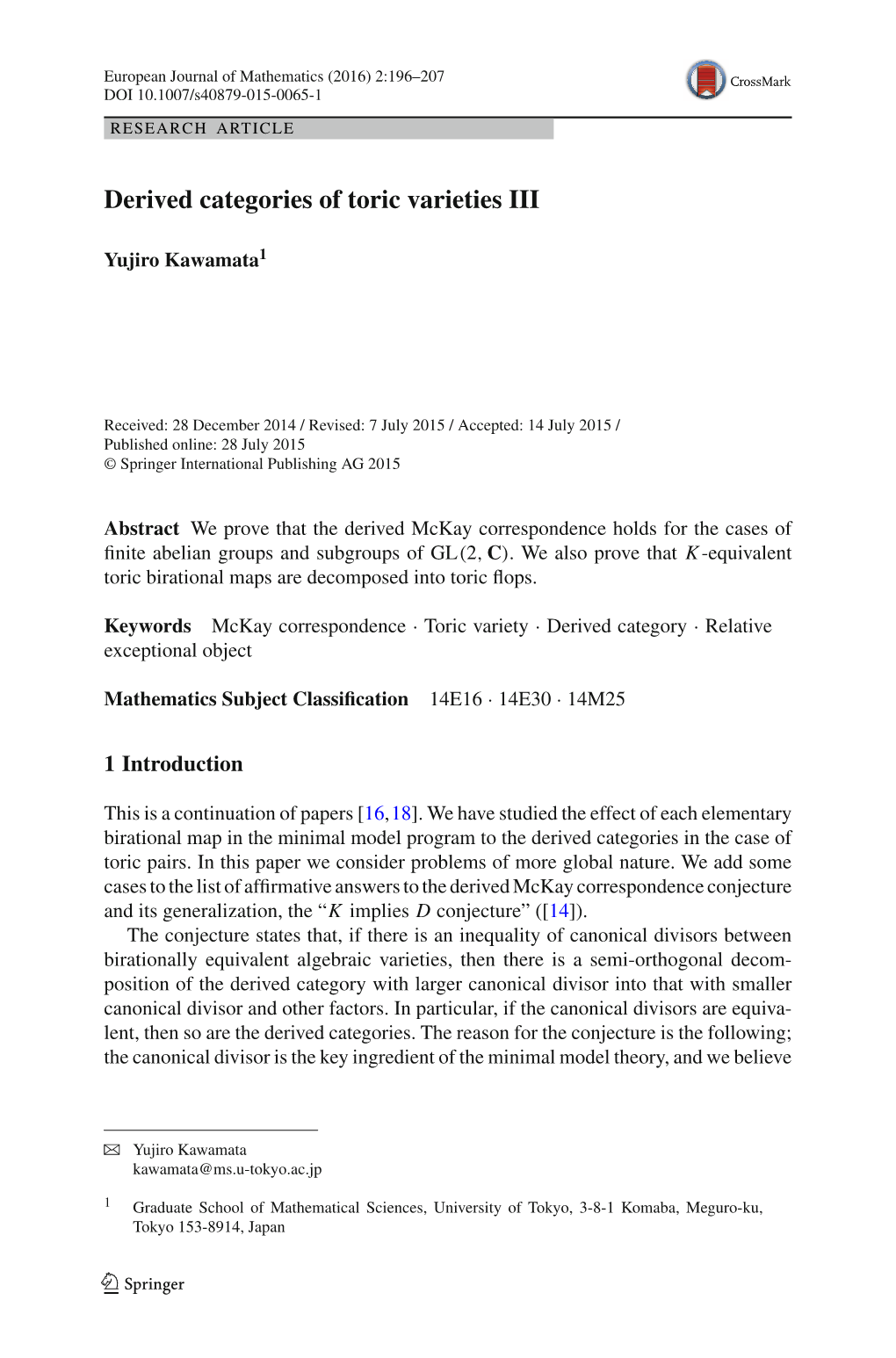 Derived Categories of Toric Varieties III