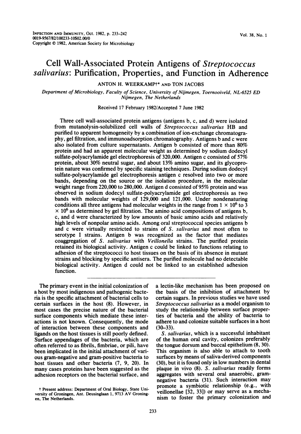 Cell Wall-Associated Protein Antigens of Streptococcus Salivarius: Purification, Properties, and Function in Adherence ANTON H