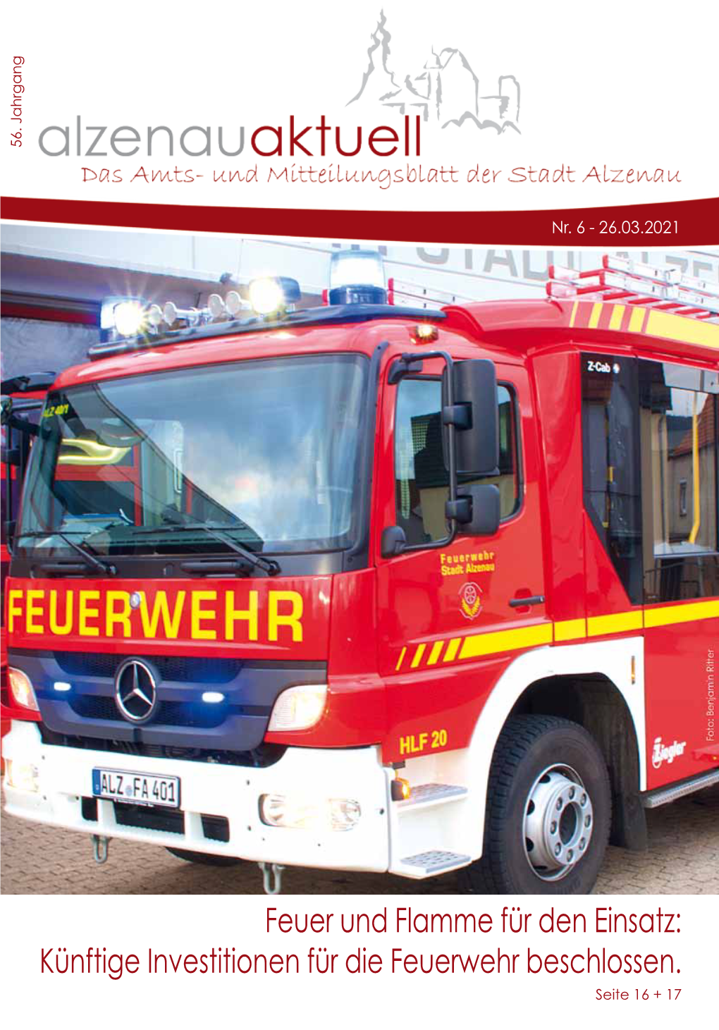 Feuer Und Flamme Für Den Einsatz: Künftige Investitionen Für Die Feuerwehr Beschlossen