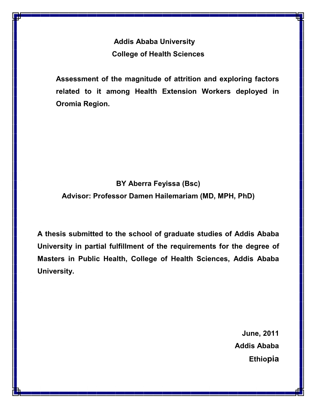 Addis Ababa University College of Health Sciences Assessment of The