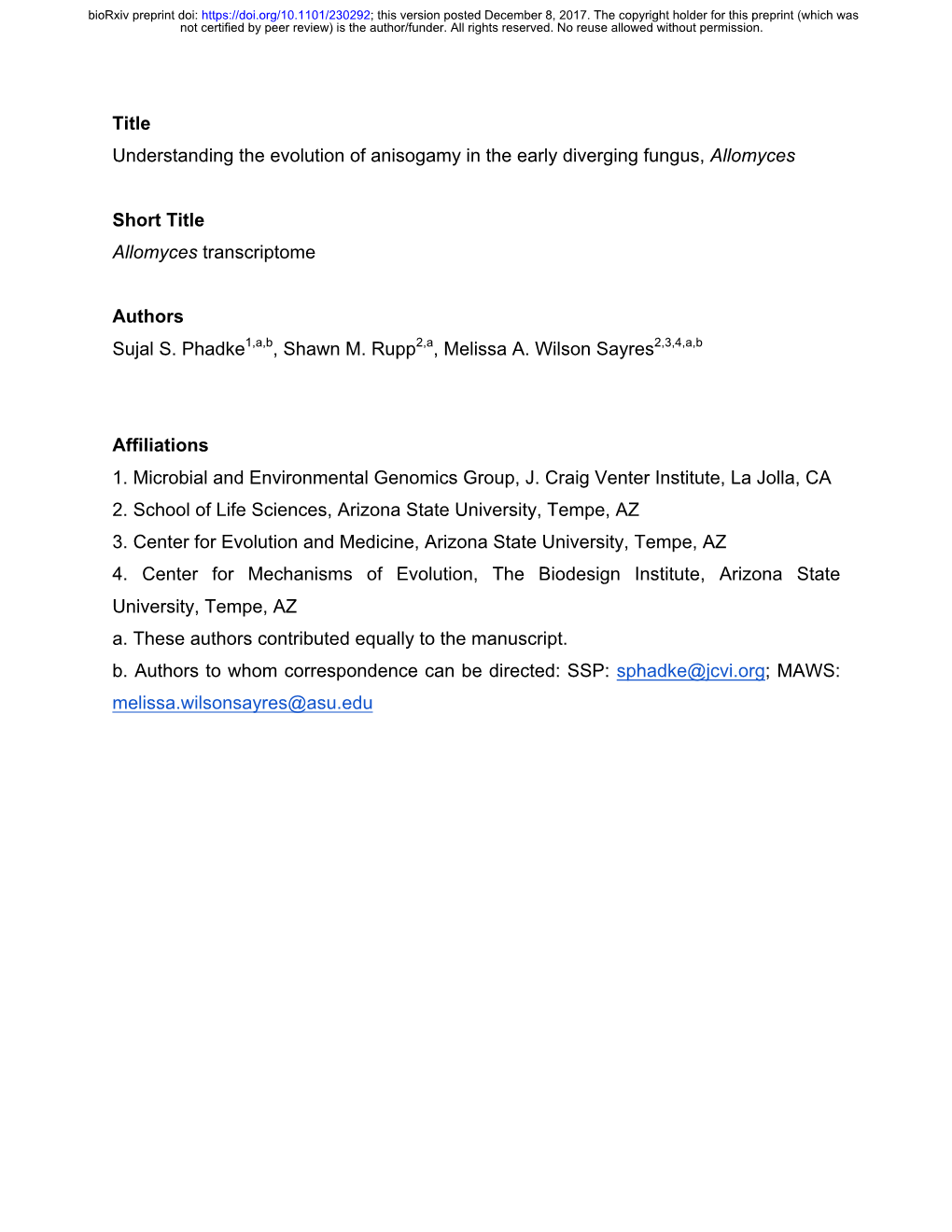 Understanding the Evolution of Anisogamy in the Early Diverging Fungus, Allomyces