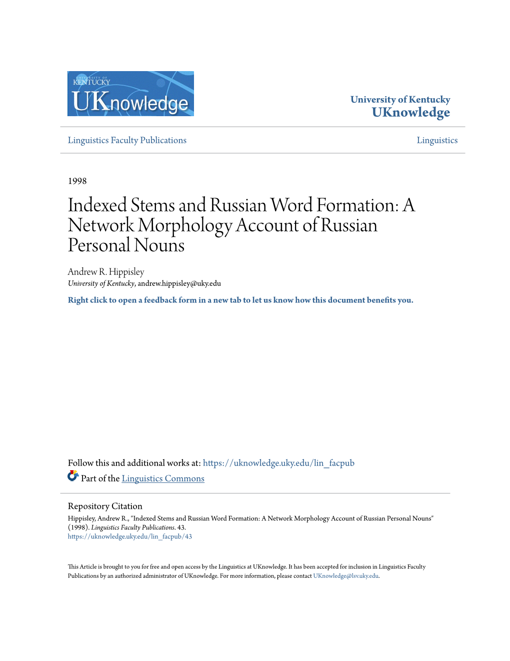 Indexed Stems and Russian Word Formation: a Network Morphology Account of Russian Personal Nouns Andrew R