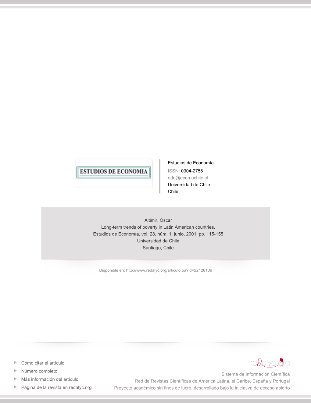 Redalyc.Long-Term Trends of Poverty in Latin American Countries