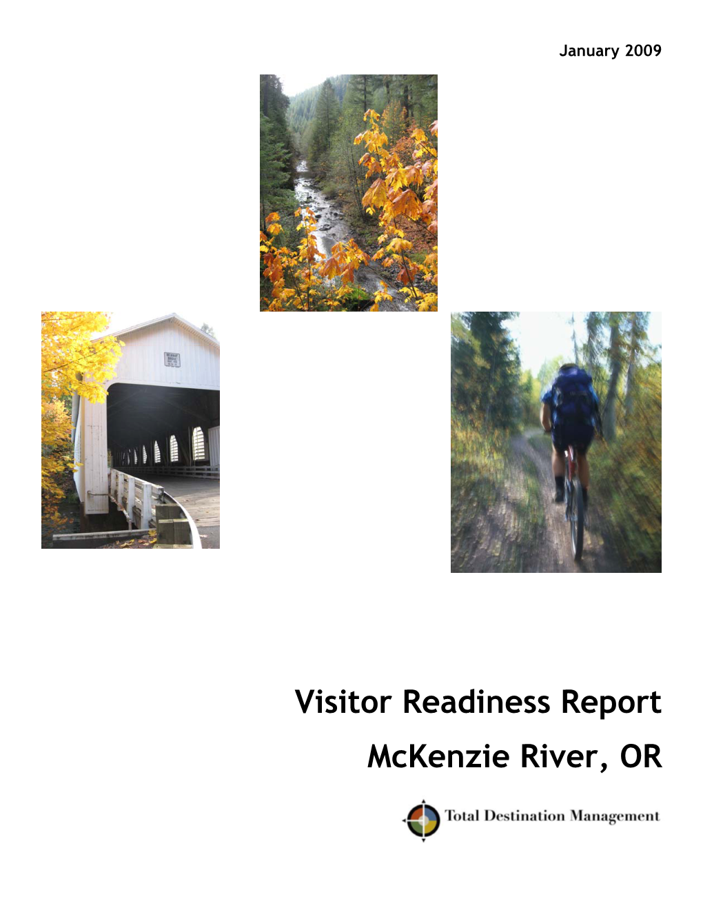 Visitor Readiness Report Mckenzie River, OR