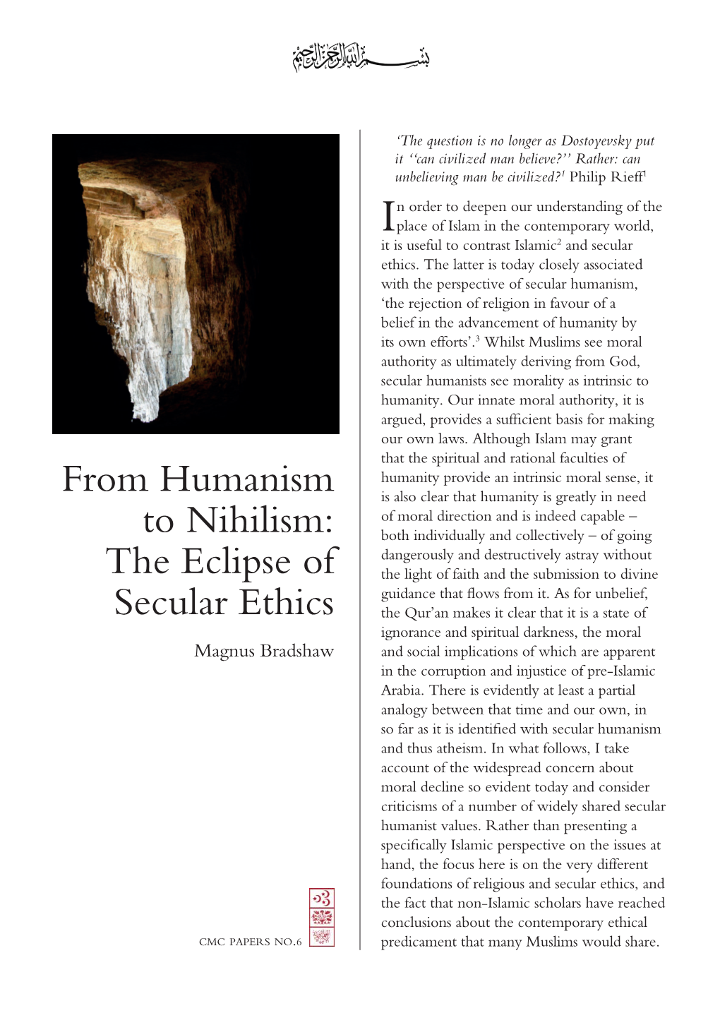 From Humanism to Nihilism: the Eclipse of Secular Ethics