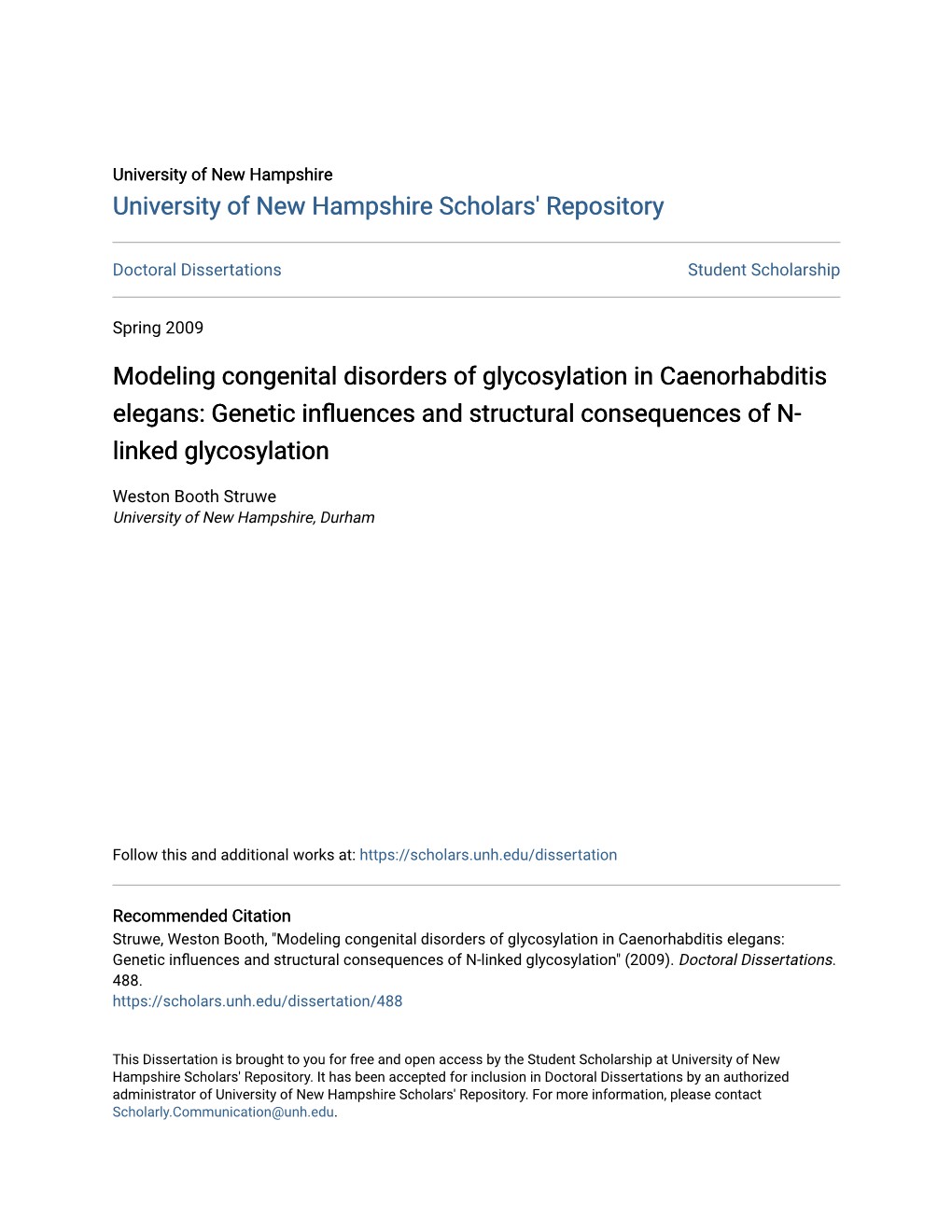 Modeling Congenital Disorders of Glycosylation in Caenorhabditis Elegans: Genetic Influences and Structural Consequences of N- Linked Glycosylation