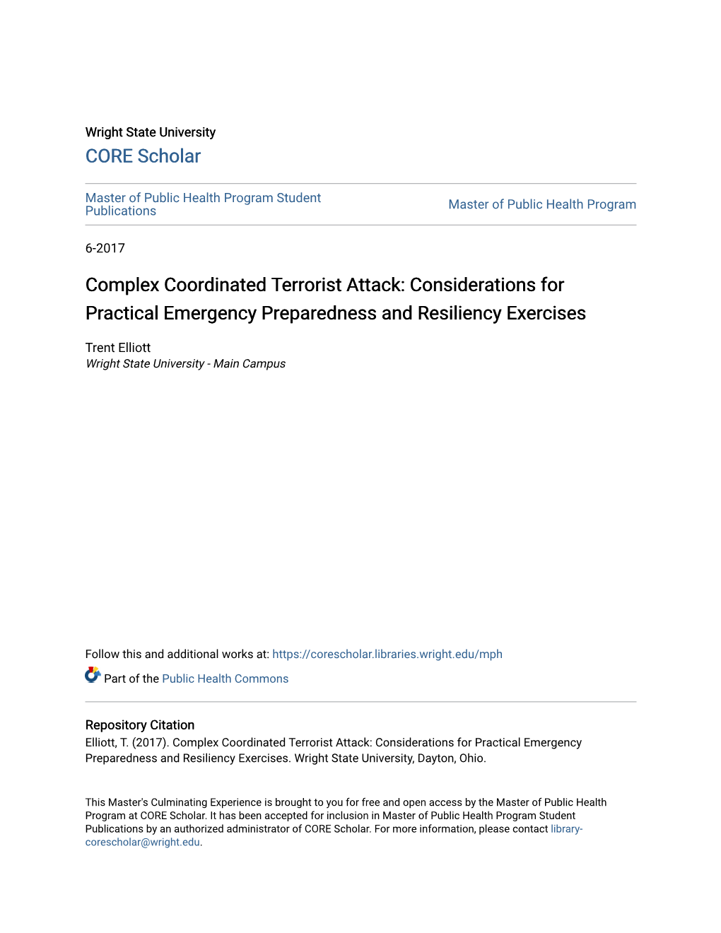 Complex Coordinated Terrorist Attack: Considerations for Practical Emergency Preparedness and Resiliency Exercises