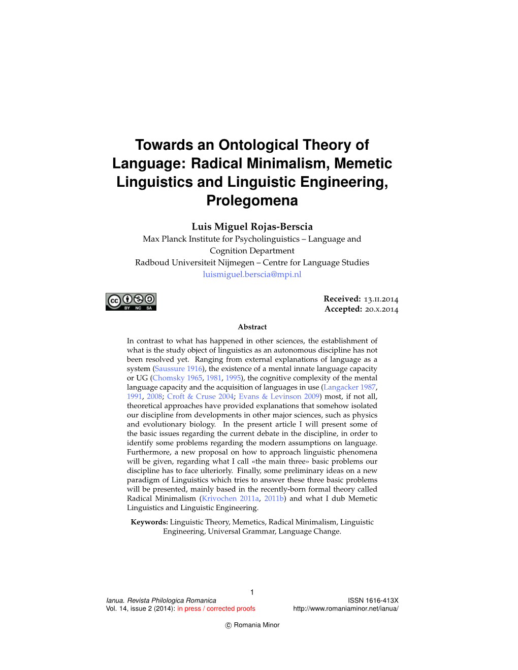 Towards an Ontological Theory of Language: Radical Minimalism, Memetic Linguistics and Linguistic Engineering, Prolegomena