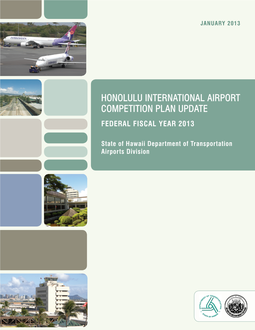 Honolulu International Airport Competition Plan UPDATE Federal Fiscal Year 2013