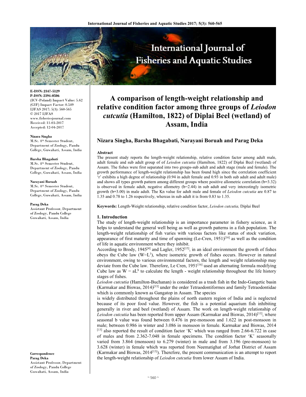 A Comparison of Length-Weight Relationship and Relative Condition Factor Among Three Groups of Leiodon Cutcutia (Hamilton, 1822)