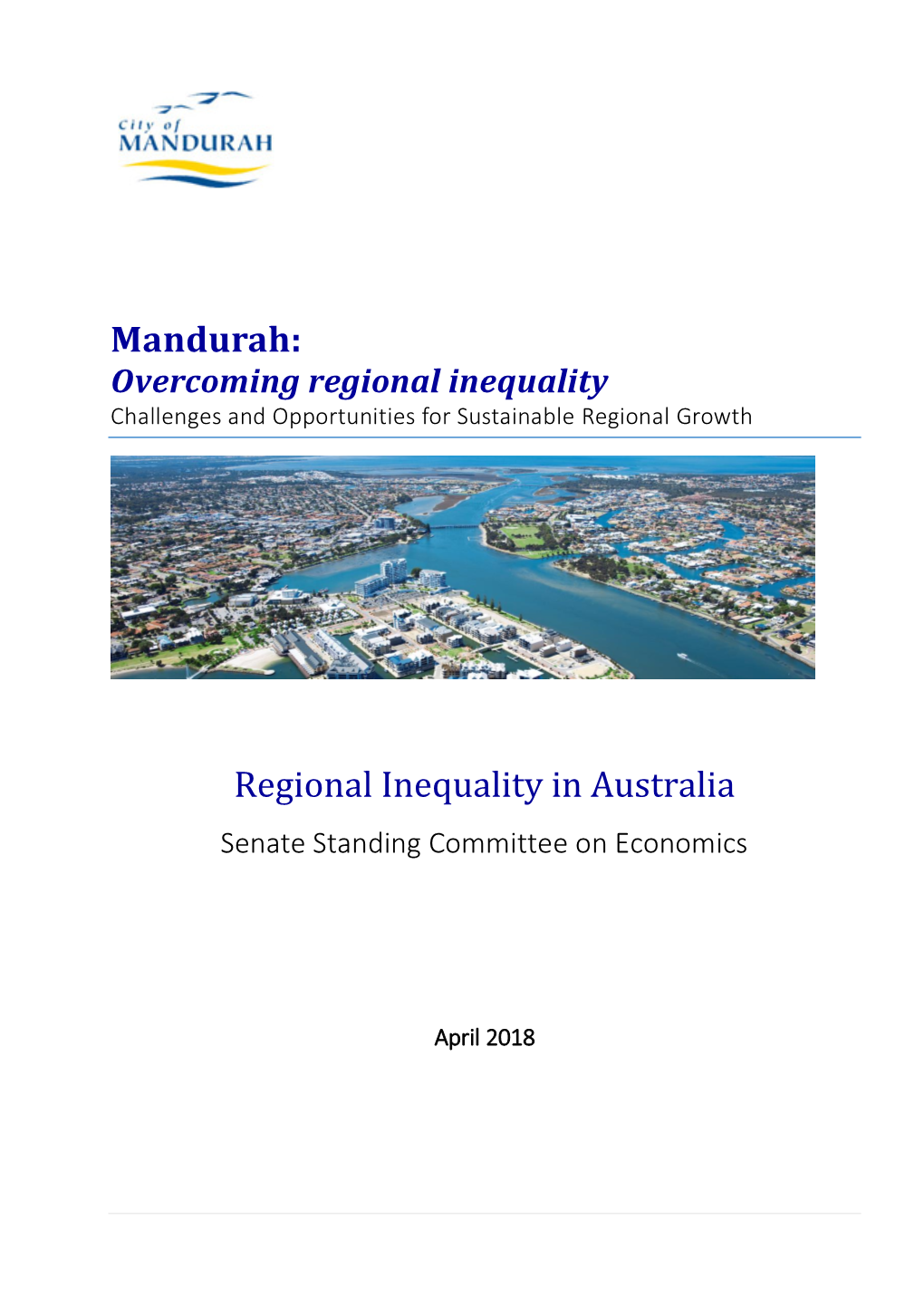 Mandurah: Overcoming Regional Inequality Challenges and Opportunities for Sustainable Regional Growth