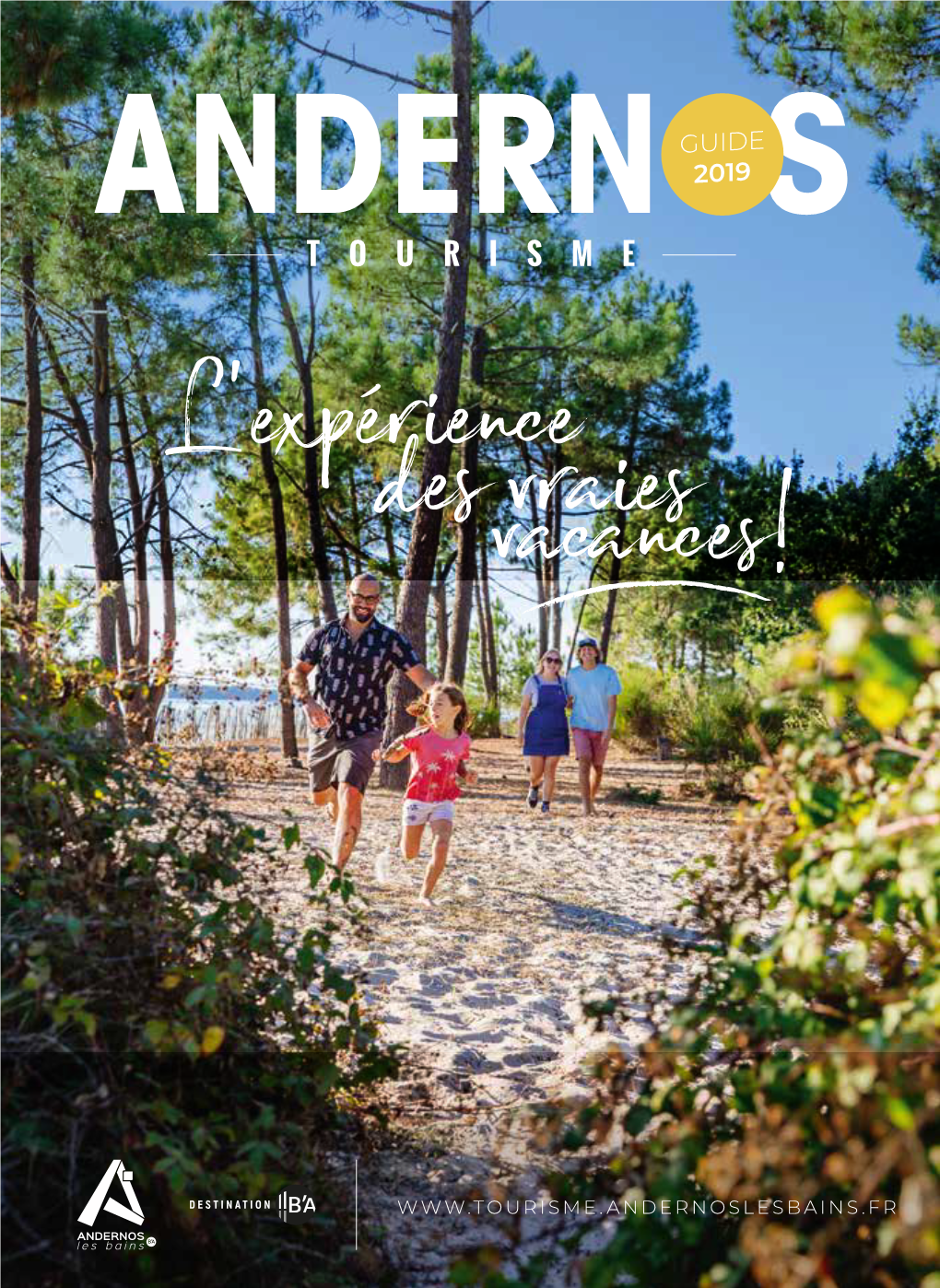 Andernos Tourisme 2019 Découvrir Andernos-Les-Bains