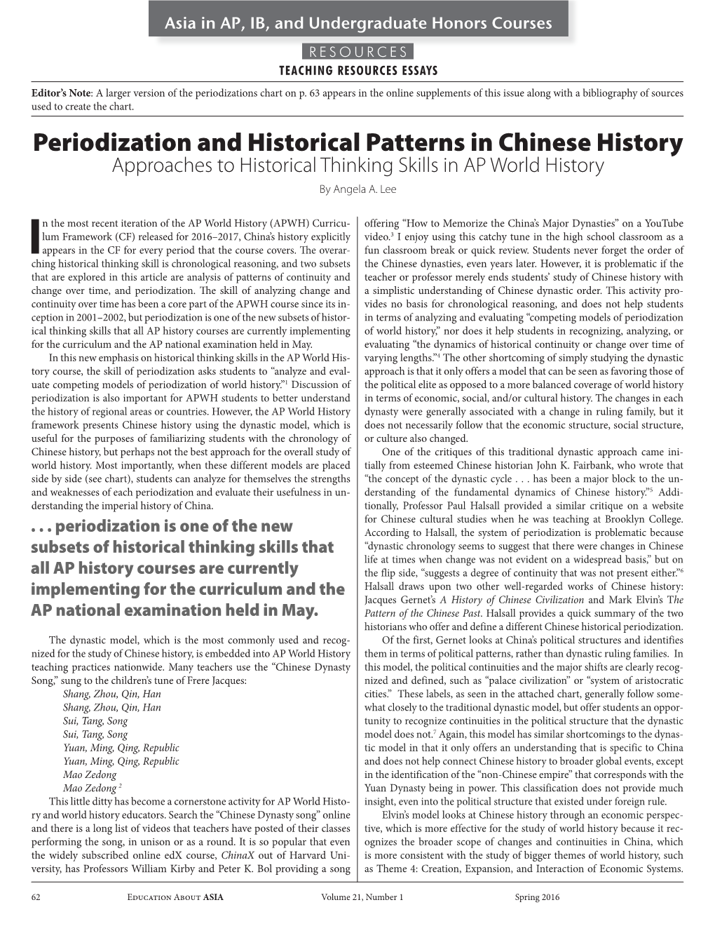 Periodization and Historical Patterns in Chinese History Approaches to Historical Thinking Skills in AP World History by Angela A