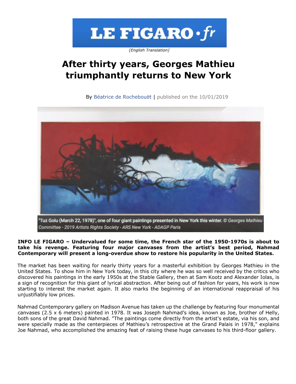 After Thirty Years, Georges Mathieu Triumphantly Returns to New York