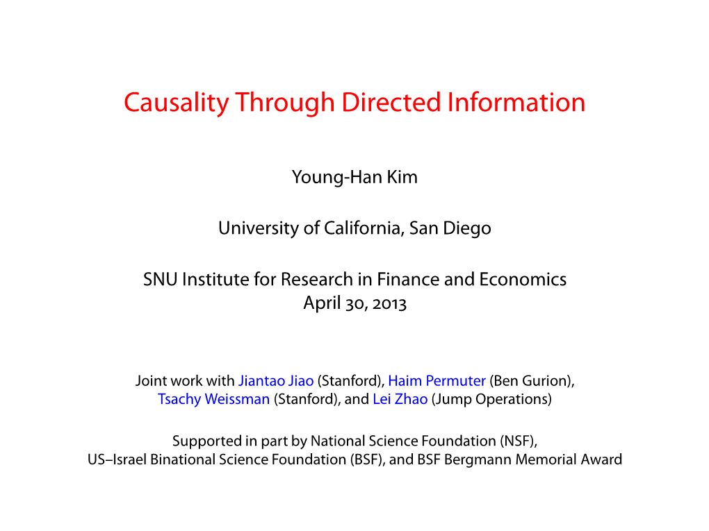 Causality Through Directed Information