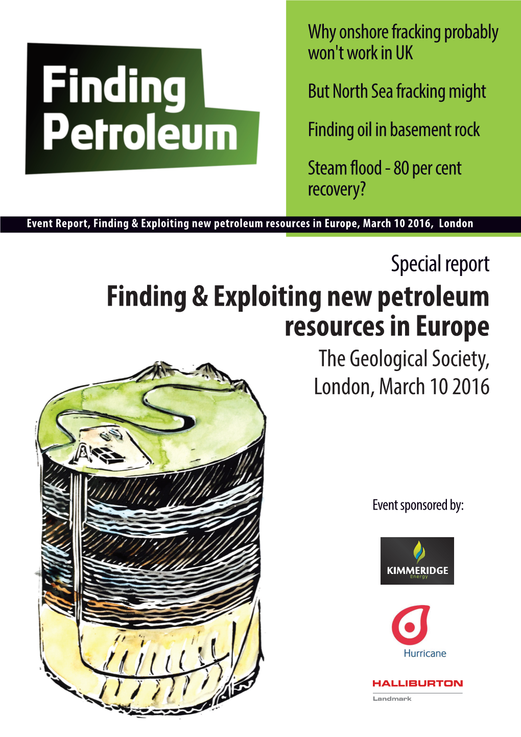Finding & Exploiting New Petroleum Resources in Europe