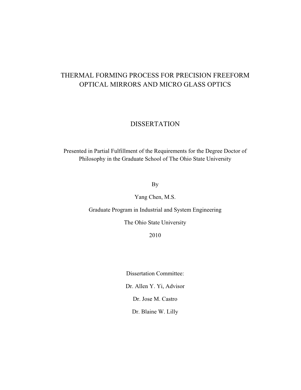 Thermal Forming Process for Precision Freeform Optical Mirrors and Micro Glass Optics