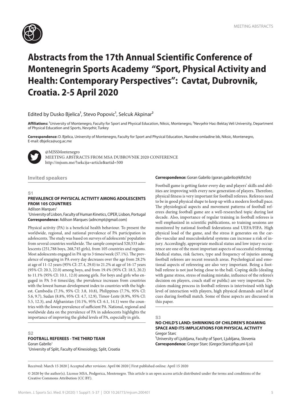 Sport, Physical Activity and Health: Contemporary Perspectives”: Cavtat, Dubrovnik, Croatia