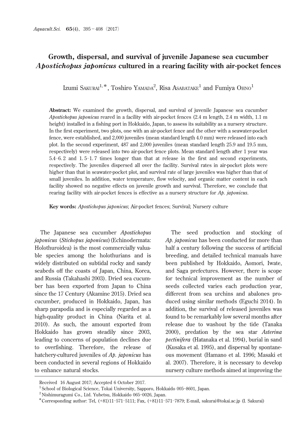 Growth, Dispersal, and Survival of Juvenile Japanese Sea Cucumber Apostichopus Japonicus Cultured in a Rearing Facility with Air-Pocket Fences