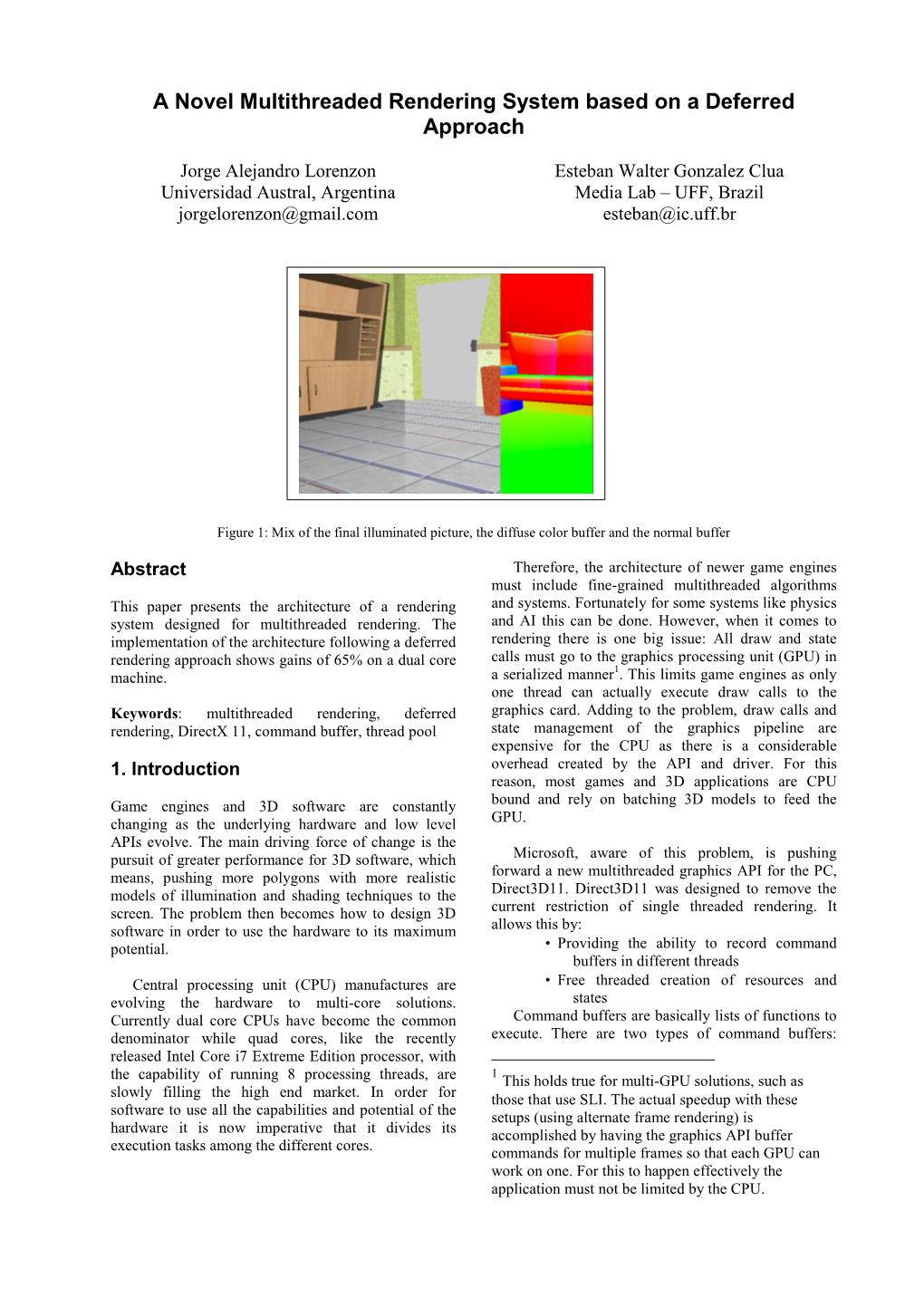 A Novel Multithreaded Rendering System Based on a Deferred Approach