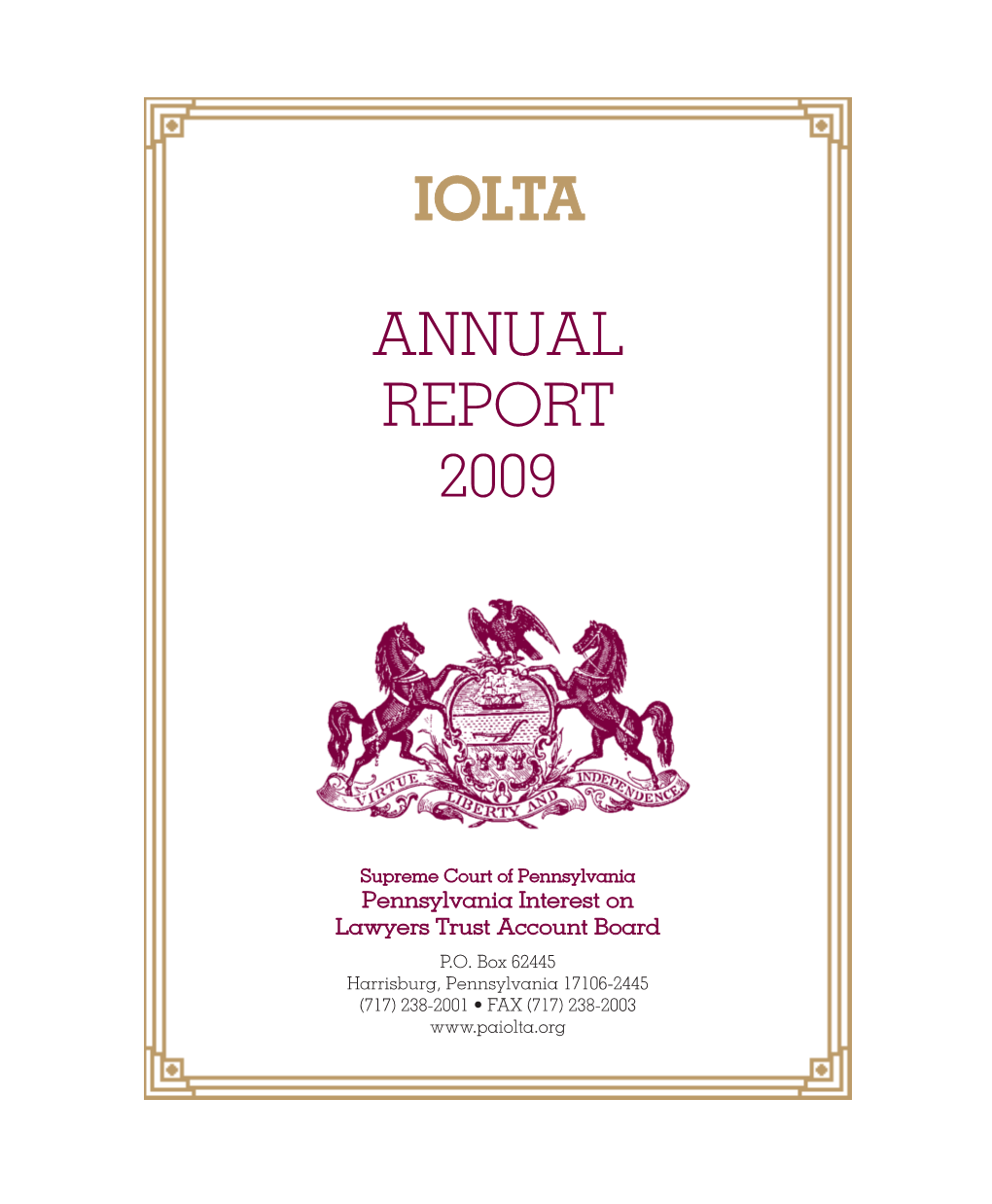 Pennsylvania IOLTA 2009 Annual Report