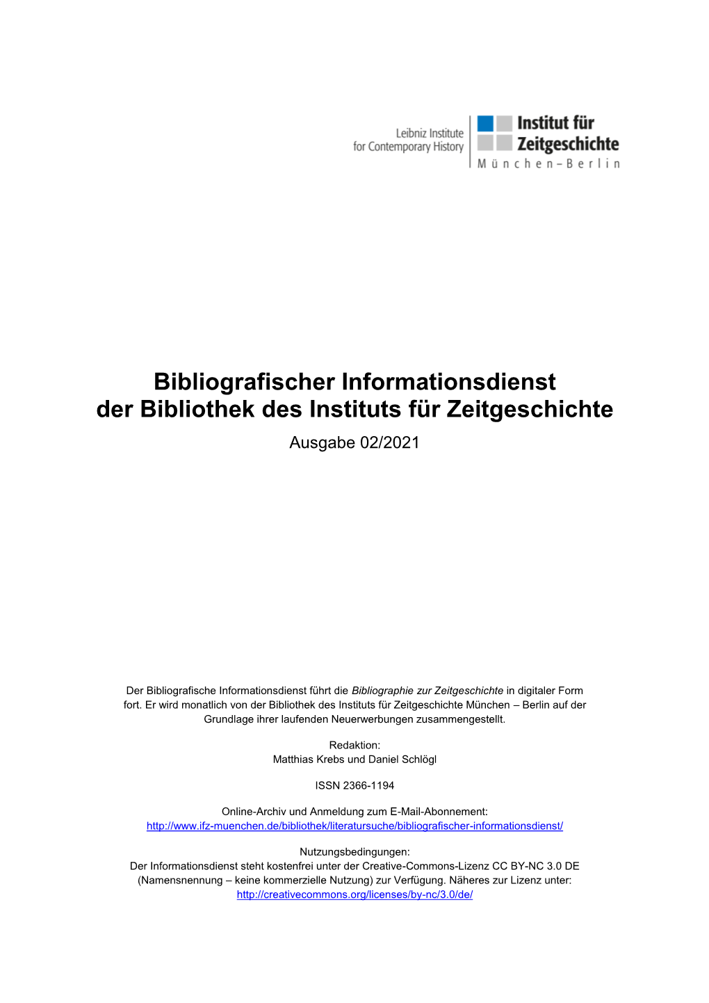 Bibliografischer Informationsdienst Der Bibliothek Des Instituts Für Zeitgeschichte