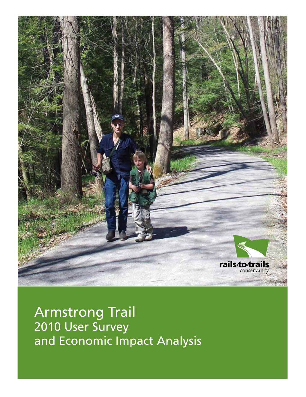 Armstrong Trail 2010 User Survey and Economic Impact Analysis Contents