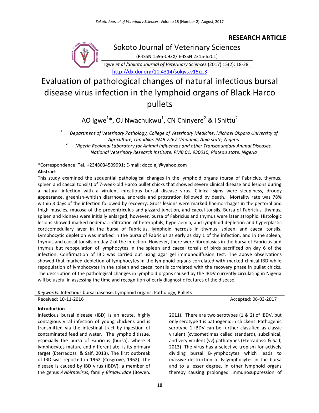 Evaluation of Pathological Changes of Natural Infectious Bursal Disease Virus Infection in the Lymphoid Organs of Black Harco Pullets