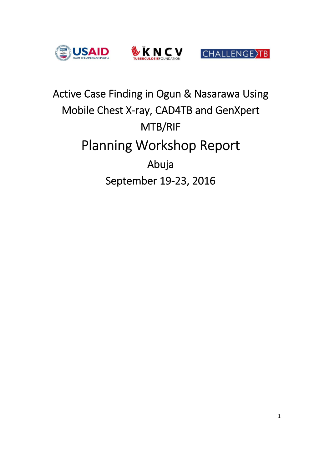 Planning Workshop Report Abuja September 19-23, 2016