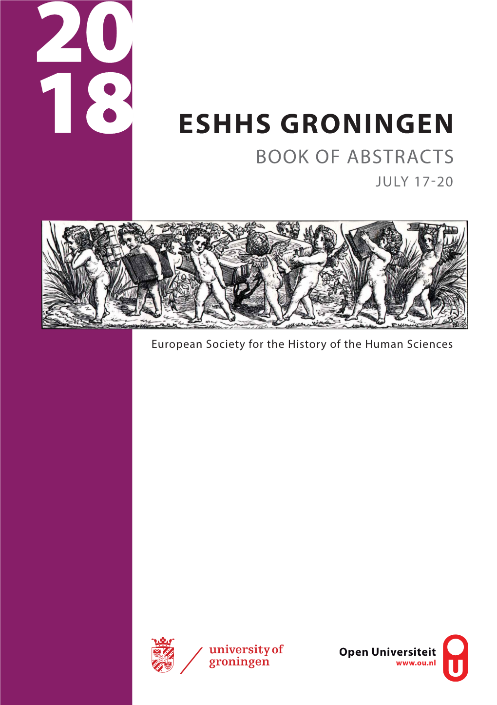 Eshhs 2018 Groningen Book of Abstracts July 17-20