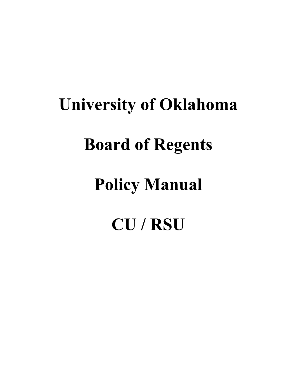 University of Oklahoma Board of Regents Policy Manual CU